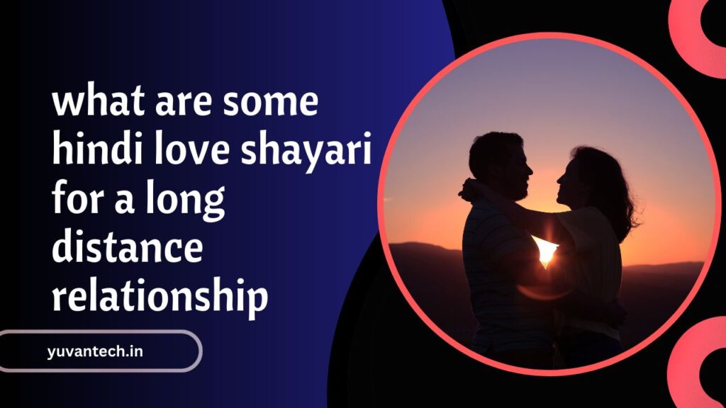 long distance relationship shayari in hindi